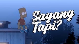 Sayang, Tapi?_Ft.Richard Yerusaa (Lyric Video)