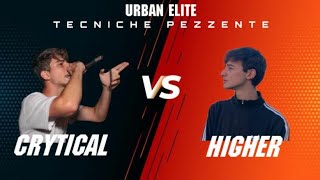 Crytical vs Higher - Tecniche Pezzente ( Quarti di finale )