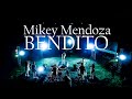 Mikey Mendoza - BENDITO [Live] (Official Music Video)