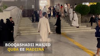 Booqashadii QUBA Masjidkii ugu horeeyey ee islaamka iyo magaaladii nabiga scw ee Madiina