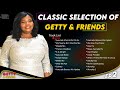 Best Of Getty And Friends || All Time Hot Gospel Jam Compilation (EP. 2)