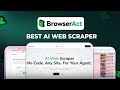 BrowserAct Review - Best AI Web Scraper in 2025!