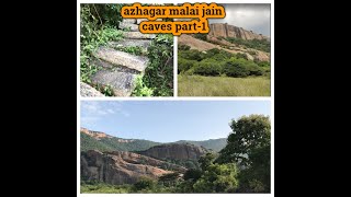 MUST VISIT Azhagar Malai Jain Caves| அழகர் மலை சமணர் குகைக்கோயில்| Historical place | part-1 madurai