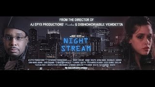 NIGHT STREAM Official Trailer