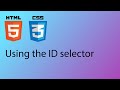 HTML & CSS 2020 Tutorial 20 - The ID selector