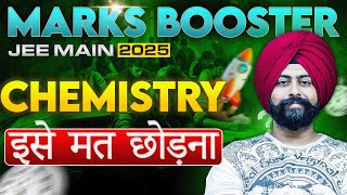 JEE Main 2025 | Jan Attempt Marks Booster | Most Expected Questions of Chemistry | Pahul Sir