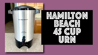 Hamilton Beach 45 Cup Coffee and Water Urn Review