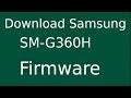 How To Download Samsung Galaxy CORE PRIME SM-G360H Stock Firmware (Flash File) For Update