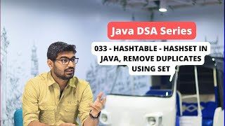 033 - Hashtable - HashSet in Java, remove duplicates using set