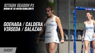 Riyadh Season Premier Padel P1 🇸🇦🎾 Goenaga / Caldera vs. Virseda / Salazar (R32 Highlight)