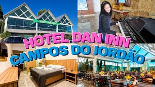 Hotel DAN IN! Tour Pelo Hotel que Ficamos em Campos do Jordão!