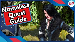 Nameless Quest Guide + Best Dialog Choices in Witcher 3