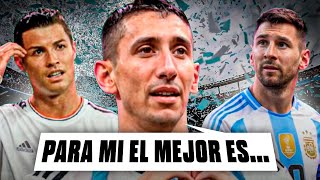 ¿DI MARIA PREFIERE A CRISTIANO ANTES QUE A MESSI?