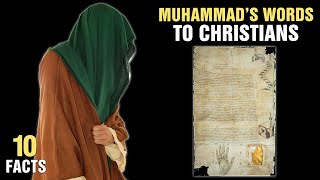 10 Greatest Things Prophet Muhammad Said About Christians
