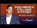 Michael Knowles | Does America Still Have a Future | National Conservatism Conference II
