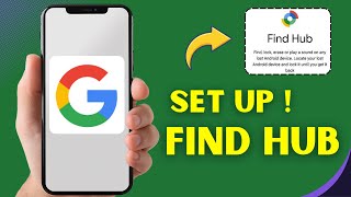 How to Set Up and Use Google Find Hub in 2025 – Step-by-Step Tutorial
