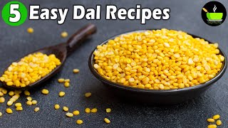 5 Quick \u0026 Easy Dal Recipes | Dal Recipes | 5 Best Dal Recipes | 5 Easy Ways Of Dal Recipes | Lunch