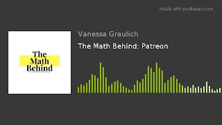 The Math Behind: Patreon