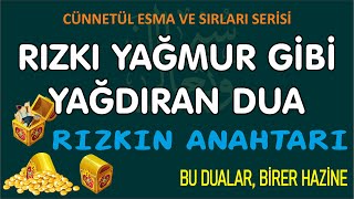 RIZKI YAĞMUR GİBİ YAĞDIRAN DUA - ZENGİNLİĞİN ŞİFRESİ OLAN DUA