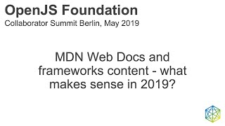 MDN Web Docs and frameworks - What makes sense in 2019?
