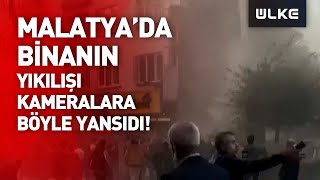 Bina yıkıldıktan saniyeler sonra yaşananlar kamerada