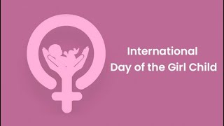 10 Lines on International Day of the Girl Child 2021 | Speech
