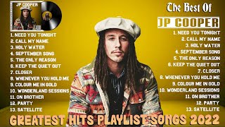 JP COOPER New Top Songs 2022 - JP COOPER Greatest Hits Songs -  Album Playlist B
