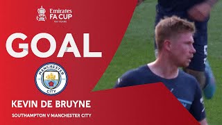 GOAL | Kevin De Bruyne | Southampton v Manchester City | Quarter-Final | Emirates FA Cup 2021-22