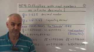 Difficulties with real numbers as infinite decimals ( I) | Real numbers + limits Math Foundations 91