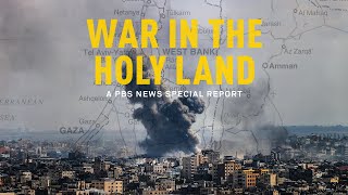 War in the Holy Land - A PBS News Special Report