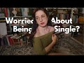 I NEVER dated before 26. If You're Single in Your 20s, watch this.
