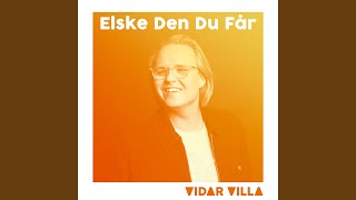 Elske Den Du Får