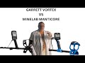 GARRETT VORTEX VS MINELAB MANTICORE