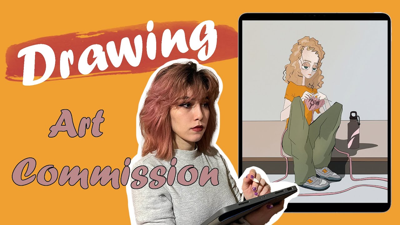 Doing Art Commission Freelance Artist Youtube
