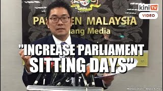 MP: Dewan Rakyat sitting should be increased to 120 days