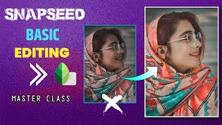 Snapseed photo editing || Master class 2023