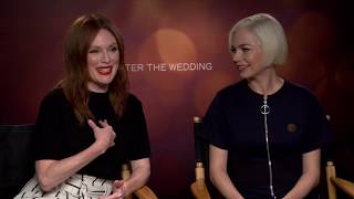 After The Wedding: Julianne Moore and Michelle Williams Interview