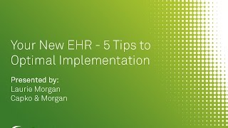5 Tips to Optimal EHR Implementation - Quanum On Demand