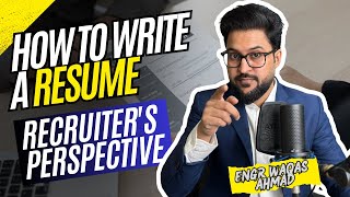 Tips For How To Write A Better Resume (From A Recruiter's Perspective)