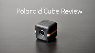 Polaroid Cube Full Review- Beats the Go Pro?