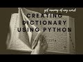 Creating English Dictionary Using Python - 2020 | Dictionary Creation | Tech 'N' Life