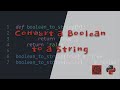 Convert a Boolean to a String - Python Codewars