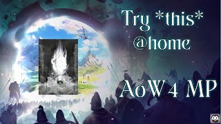 Try this at home - Age of Wonders 4 MP