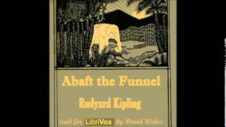 Abaft the Funnel by Rudyard Kipling - 5/31. The Red Lamp (read by David Wales)