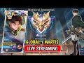 LIVE GLOBAL 1 MARTIS PUSH IMMORTAL 2000 STAR - Mobile Legends