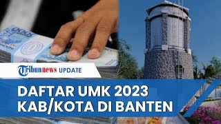 Daftar UMK di Banten 2023 Tertinggi Kota Cilegon Rp 4,6 Juta, Terendah Kabupaten Lebak Rp 2,9 Juta