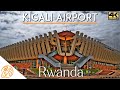 Kigali Airport Rwanda Tour 4k Kanombe International Airport KGL