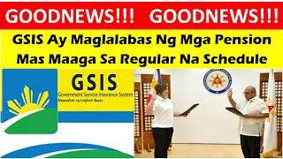 GOODNEWS!!!  GSIS Ay Maglalabas Ng Mga Pension [Mas Maaga Sa Regular Na Schedule]@wildtvoreg