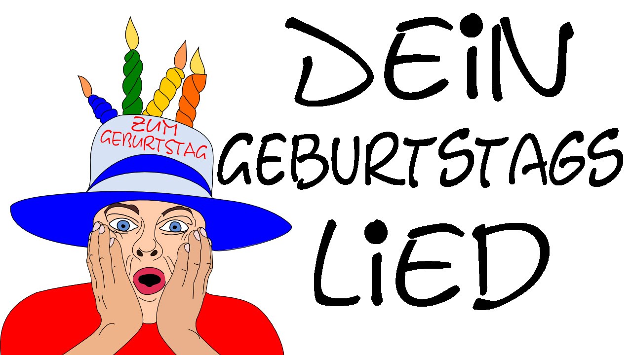 Dein Geburtstagslied Lustig Deutsch - Happy Birthday Song - YouTube