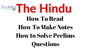 How To Read The Hindu Newspaper To Clear UPSC Prelims?
